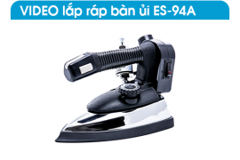 VIDEO LẮP RÁP BÀN ỦI BÌNH NƯỚC TREO ES-94A