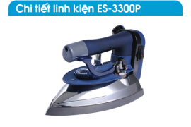 CHI TIẾT LINH KIỆN BÀN ỦI ES-3300P